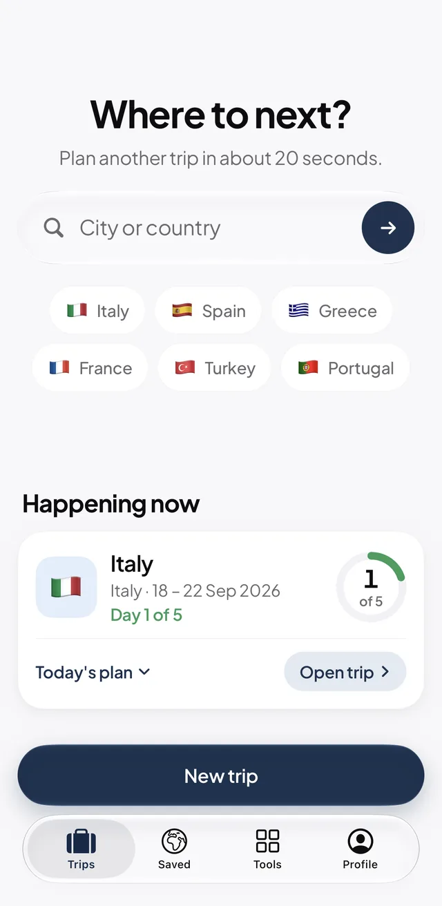 The Where to next screen with a City or country search box and quick picks for Italy, Spain, Greece, France, Turkey and Portugal.